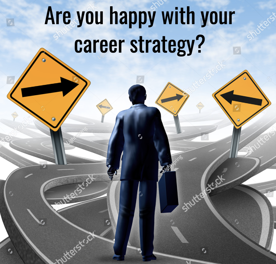 What is Your Career Strategy?